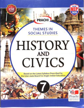 Book cover number 1 for History And Civics 7 (ICSE) NEP 2020 written by Ruchi Pande published by Prachi (India) Pvt. Ltd.