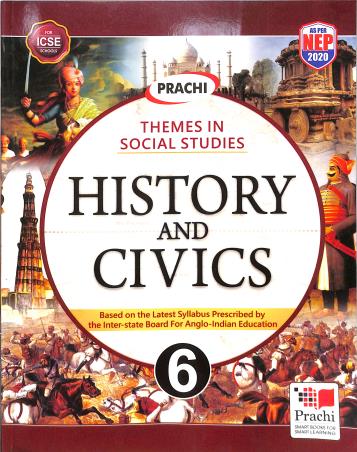 Book cover number 1 for History And Civics 6 (ICSE) NEP 2020 written by Ruchi Pande published by Prachi (India) Pvt. Ltd.