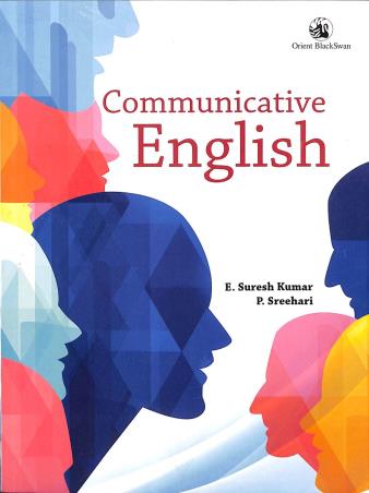 Book cover number 1 for Communicative English written by Suresh Kumar, P. Sreehari published by Orient BlackSwan