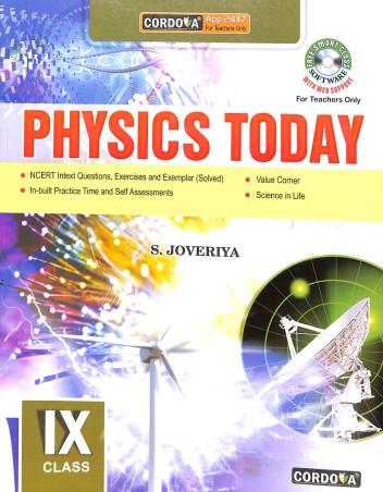 Book cover number 1 for Physics Today Class 9 written by S. Joveriya published by Cordova Publications Pvt. Ltd.