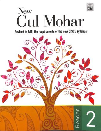 Book cover number 1 for New Gul Mohar Reader 2 (CISCE) written by V. Sasikumar published by Orient BlackSwan