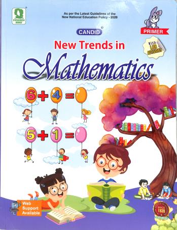 Book cover number 1 for Candid New Trends In Mathematics Primer (NEP 2020) written by Manoj Kumar Sharma, Manjit Singh published by Evergreen Publications (India) Ltd.