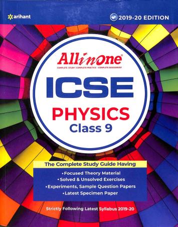 Book cover number 1 for All In One Physics ICSE Class 9 written by Mansi Garg, Jitendra Kumar published by Arihant Publications (India) Limited