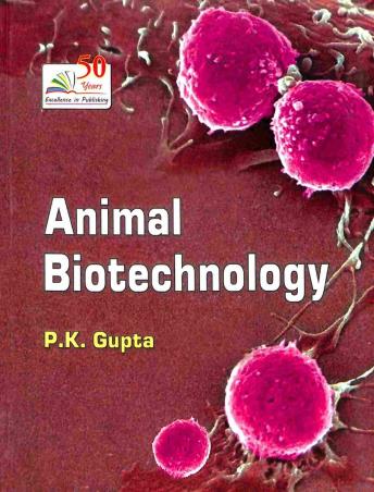 Book cover number 1 for Animal Biotechnology written by P. K. Gupta published by Rastogi Publications