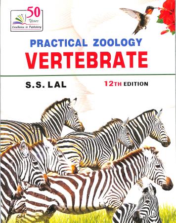 Book cover number 1 for Practical Zoology : Vertebrate written by S. S. Lal published by Rastogi Publications