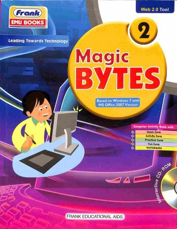 Book cover number 1 for Magic Bytes 2 written by Anu Pasricha published by Frank Educational Aids