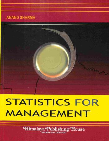Book cover number 1 for Statistics For Management written by Anand Sharma published by Himalaya Publishing House