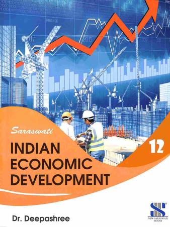 Book cover number 1 for Indian Economic Development 12 (CBSE) written by Deepashree published by New Saraswati House (India) Pvt. Ltd.