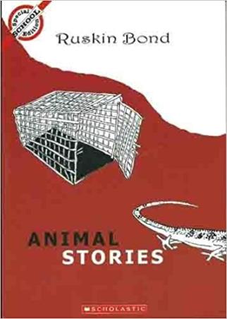 Book cover number 1 for Animals Stories written by Ruskin Bond published by Scholastic