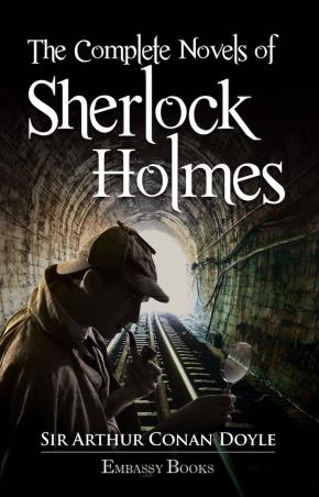Book cover number 1 for The Complete Novels Of Sherlock Holmes written by Arthur Conan Doyle published by Embassy Books