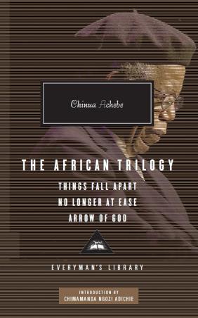 Book cover number 1 for African Trilogy : The Things Fall Apart No Longer At Ease Arrow Of God written by Chinua Achebe published by Everyman's Library