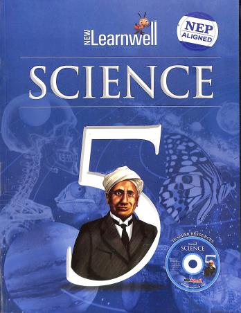Book cover number 1 for New Learnwell Science 5 (NEP 2020) written by Shikha Sharma, Gagneet Kaur published by Holy Faith International (P) Ltd