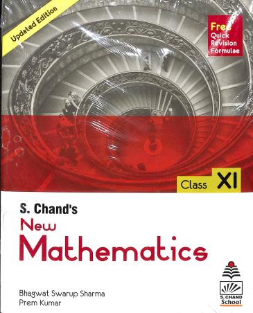 Book cover number 1 for New Mathematics Class 11 written by Prem Kumar, Bhagwat Swarup Sharma published by S. Chand Publishing