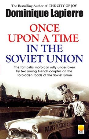 Book cover number 1 for Once Upon A Time In The Soviet Union written by Dominique Lapierre published by Full Circle Publishing