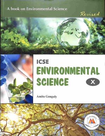 Book cover number 1 for ICSE Environmental Science 10 written by Amita Ganguly published by Marina Publications