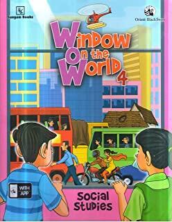 Book cover number 1 for Window On The World 4 (Social Studies) written by Suparna Chattarji published by Sangam Books