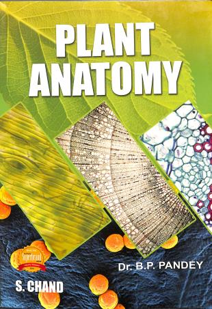 Book cover number 1 for Plant Anatomy written by B. P. Pandey published by S. Chand Publishing