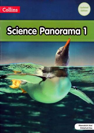 Book cover number 1 for Collins Science Panorama 1 written by Meenakshi Atal, Debahuti Das published by Harper Collins Publishers