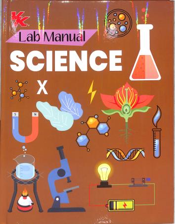 Book cover number 1 for Science Lab Manual CBSE Class 10 written by Prabhakar Ray published by VK Global Publications Pvt. Ltd.