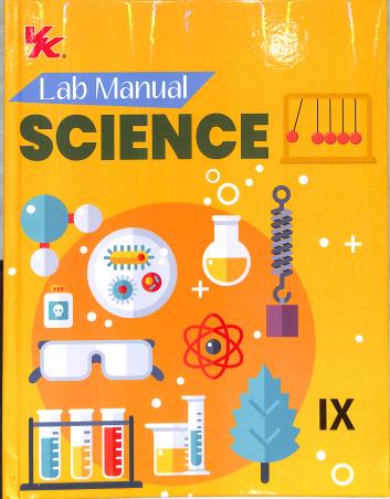 Book cover number 1 for Science Lab Manual CBSE Class 9 written by Prabhakar Ray published by VK Global Publications Pvt. Ltd.