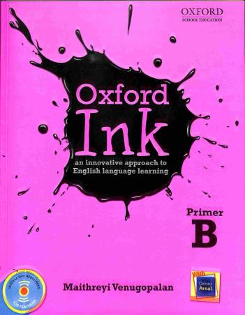 Book cover number 1 for Ink : An Innovative Approach To English Language Learning Primer B written by Maithreyi Venugopalan published by Oxford University Press