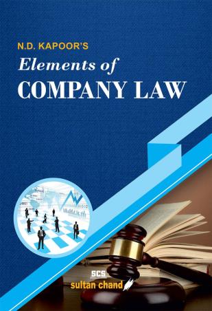 Book cover number 1 for N. D. Kapoor's Elements Of Company Law written by Rajiv Kapoor, Bharat Bhushan, Rajni Abbi published by Sultan Chand & Sons