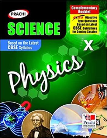 Book cover number 1 for Physics 10 (CBSE) written by Neha Jindal published by Prachi (India) Pvt. Ltd.