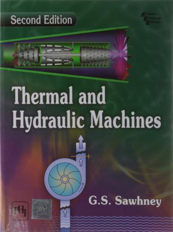 Book cover number 1 for Thermal And Hydraulic Machines written by G. S. Sawhney published by PHI Learning Private Limited