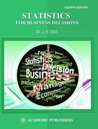 Book cover number 1 for Statistics For Business Decisions written by J. K. Das published by Academic Publishers