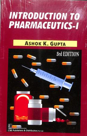 Book cover number 1 for Introduction To Pharmaceutics 1 written by Ashok K. Gupta published by CBS Publishers & Distributors Pvt. Ltd.