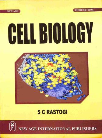 Book cover number 1 for Cell Biology written by S. C. Rastogi published by New Age International (P) Limited, Publishers