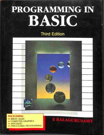 Book cover number 1 for Programming In Basic written by E. Balagurusamy published by McGraw Hill Education Private Limited