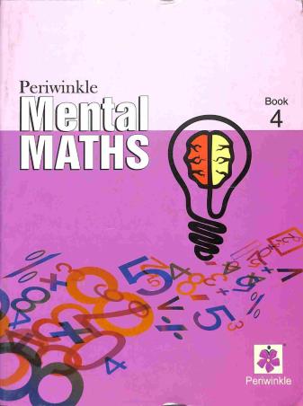Book cover number 1 for Periwinkle Mental Maths Book 4 written by Maya P. A. published by Periwinkle Books