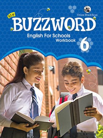 Book cover number 1 for New Buzzword English For Schools Workbook 6 written by Rashmi Rekha Arya published by Orient BlackSwan