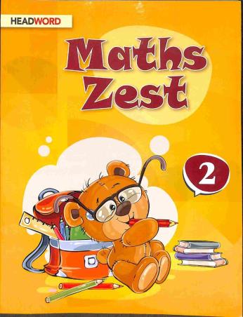 Book cover number 1 for Maths Zest 2 written by Mamta Sharma published by Headword Publishing Company