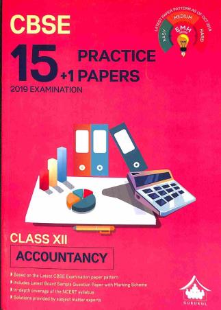 Book cover number 1 for CBSE 15 + 1 Practice Papers Accountancy Class 12 (2019 Examination) written by Sumit Arora published by Gurukul Books & Packaging