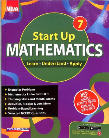 Book cover number 1 for Start Up Mathematics Book 7 (Learn. Understand. Apply) NEP 2020 written by Rahul Sofat published by Viva Education