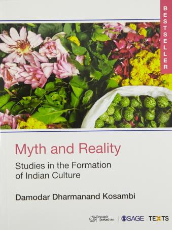 Book cover number 1 for Myth And Reality : Studies In The Formation Of Indian Culture written by Damodar Dharmanand Kosambi published by Sage Publications