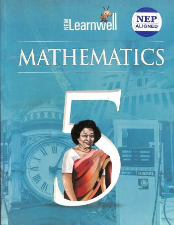 Book cover number 1 for New Learnwell Mathematics 5 (CBSE) written by Rajesh Singh published by Holy Faith International (P) Ltd