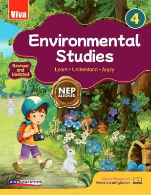 Book cover number 1 for Environmental Studies Book 4 (Life Skills And Value Focused) NEP written by Neha Sharma, Zainab H. Razavi published by Viva Education