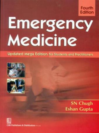 Book cover number 1 for Emergency Medicine written by S. N. Chugh, Eshan Gupta published by CBS Publishers & Distributors Pvt. Ltd.