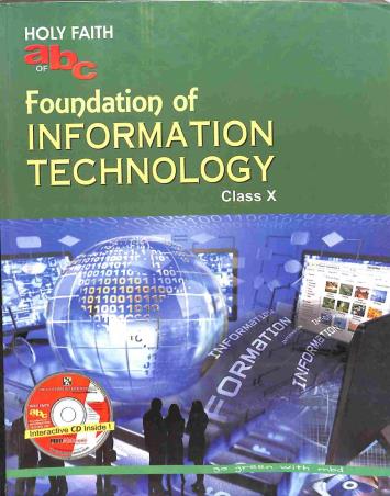 Book cover number 1 for Holy Faith abc Of Foundation Of Information Technology Class 10 written by Manoj Kumar published by Holy Faith International (P) Ltd
