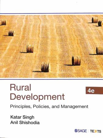 Book cover number 1 for Rural Development : Principles, Policies, And Management written by Katar Singh, Anil Shishodia published by Sage Publications