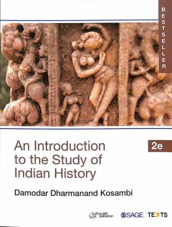 Book cover number 1 for An Introduction To The Study Of Indian History written by Damodar Dharmanand Kosambi published by Sage Publications