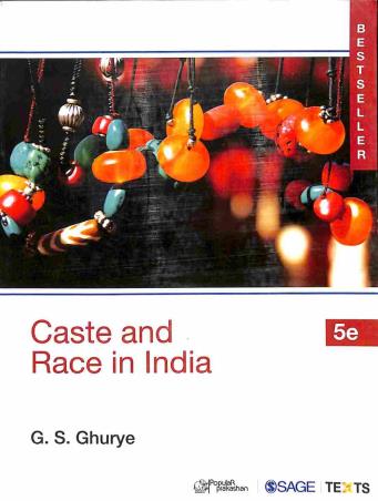 Book cover number 1 for Caste And Race In India written by G. S. Ghurye published by Sage Publications