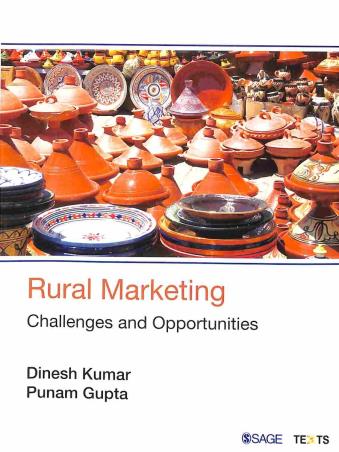 Book cover number 1 for Rural Marketing : Challenges And Opportunities written by Dinesh Kumar, Punam Gupta published by Sage Publications