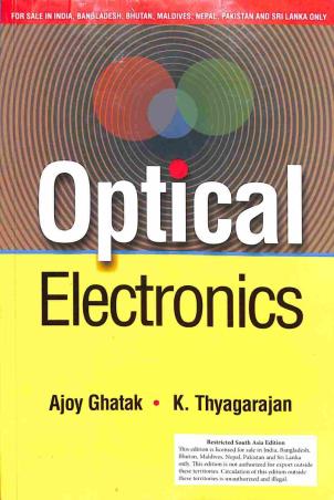 Book cover number 1 for Optical Electronics written by Ajoy Ghatak, K. Thyagarajan published by Cambridge University Press