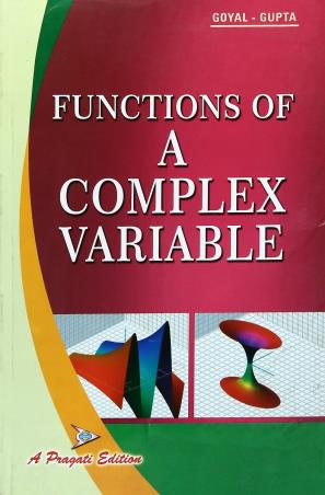 Book cover number 1 for Functions Of A Complex Variable written by J. K. Goyal, K. P. Gupta published by Pragati Prakashan