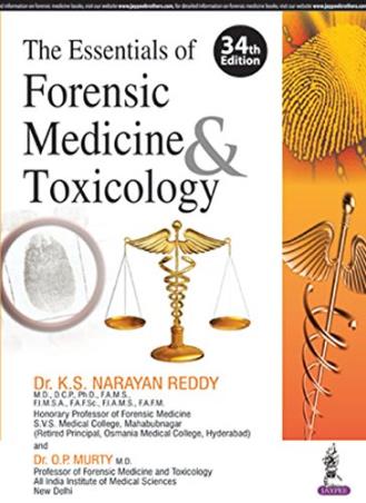 Book cover number 1 for The Essentials Of Forensic Medicine & Toxicology (34th Edition) written by K. S. Narayan Reddy, O. P. Murty published by Jaypee Brothers Medical Publishers (P) Ltd.