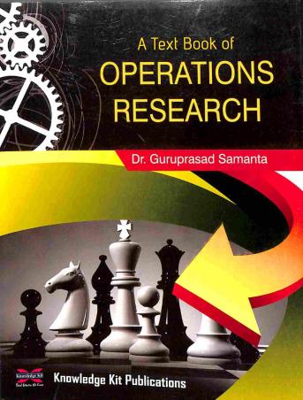 Book cover number 1 for A Text Book Of Operations Research written by Guruprasad Samanta published by Knowledge Kit Publications